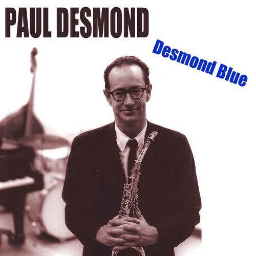 Paul Desmond - Desmond Blue