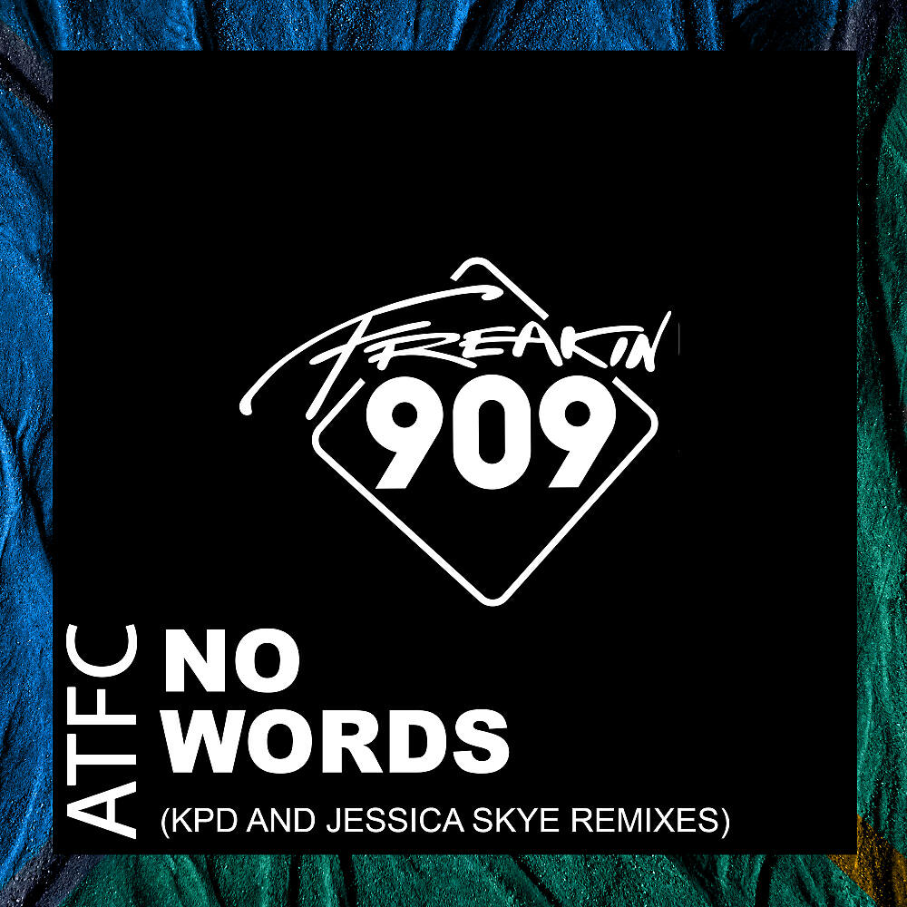 ATFC - No Words (KPD Remix)