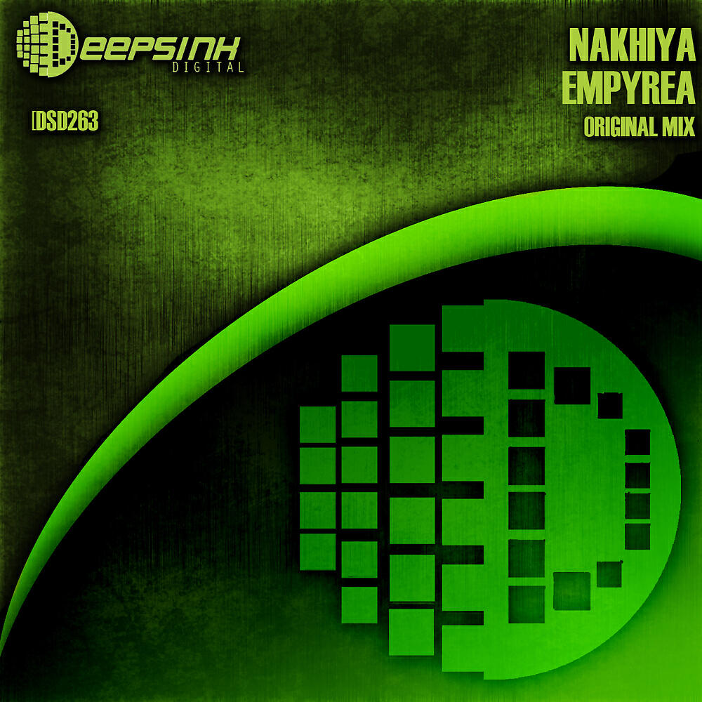 NAKHIYA - Empyrea (Original Mix)