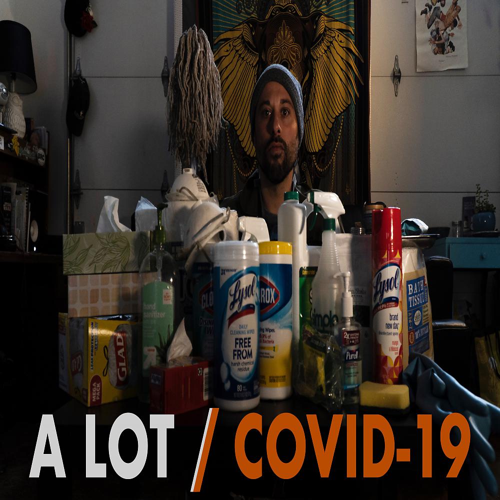 Постер альбома A LOT / COVID-19