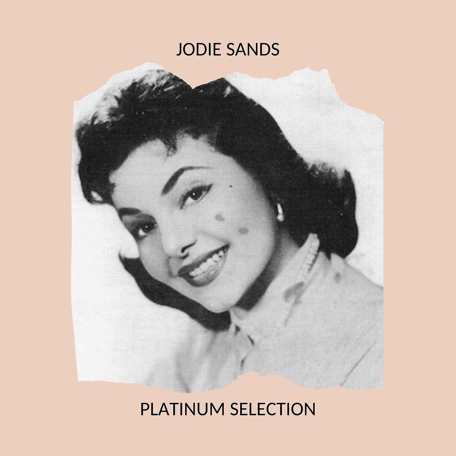 Jodie Sands - I'd Cry No Tears