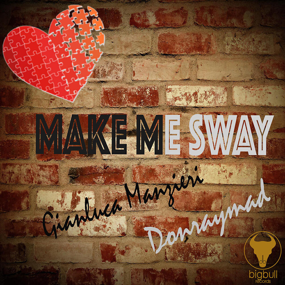 Gianluca Manzieri - Make Me Sway (Original Funk Mix)