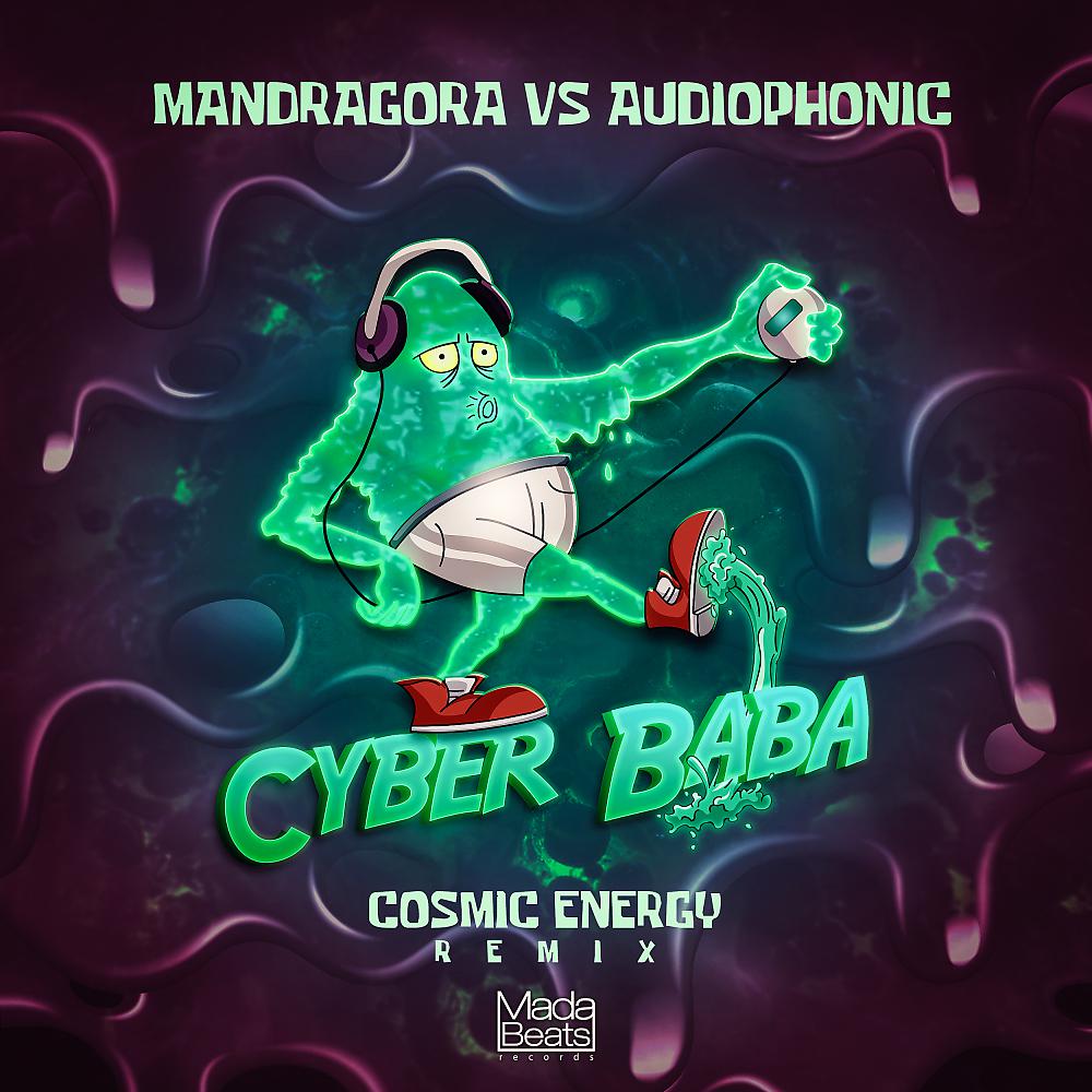 Постер альбома Cyber Baba (Cosmic Energy Remix)