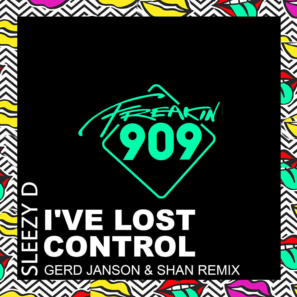 Sleezy D - I've Lost Control (Gerd Janson & Shan Remix)