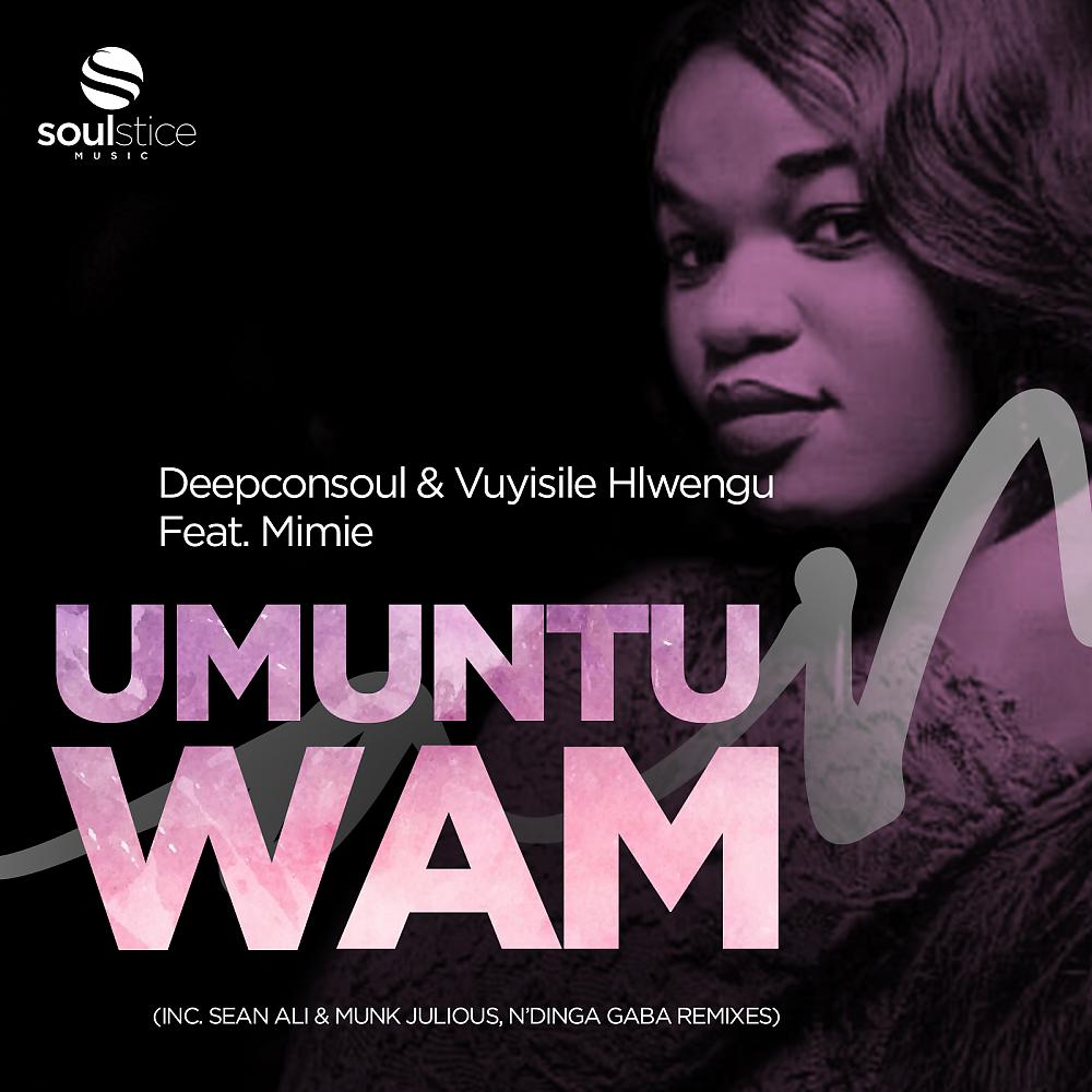 Deepconsoul - Umuntu Wam (Sean Ali & Munk Julious Instrumental )