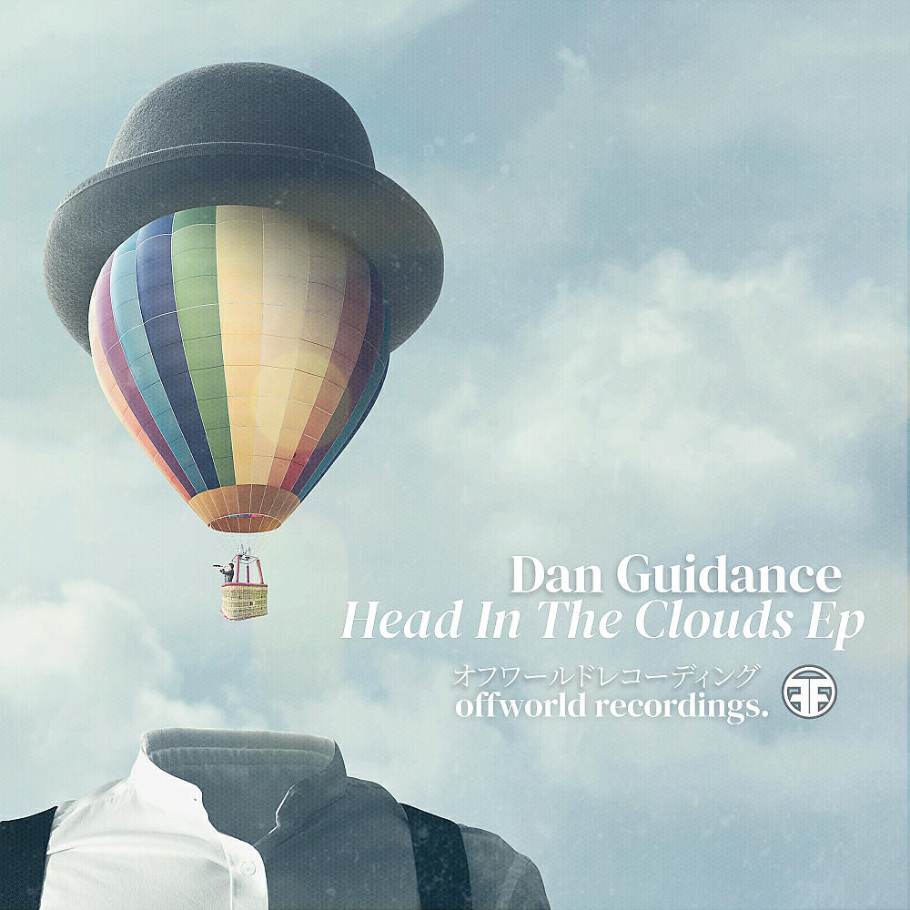 Dan Guidance - Head In The Clouds (Original Mix)
