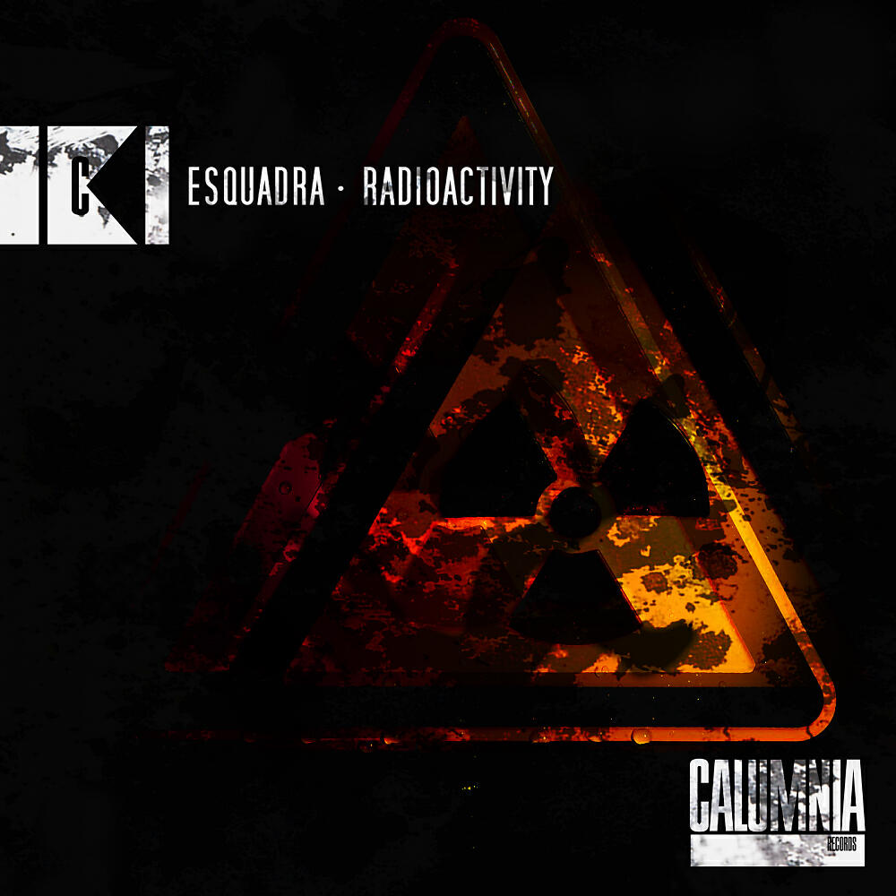 Esquadra - Radioactivity (Original Mix)