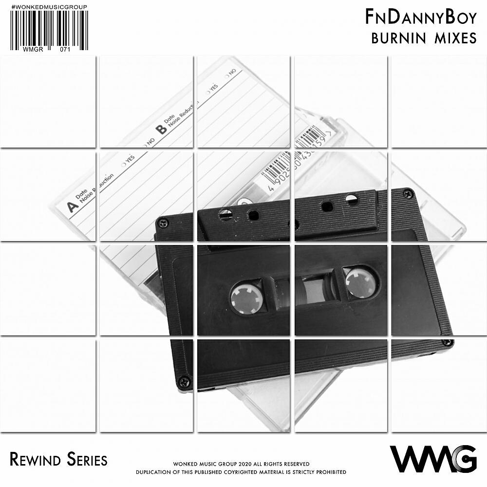 FnDannyBoy - Burnin (Interlude Mix 6)