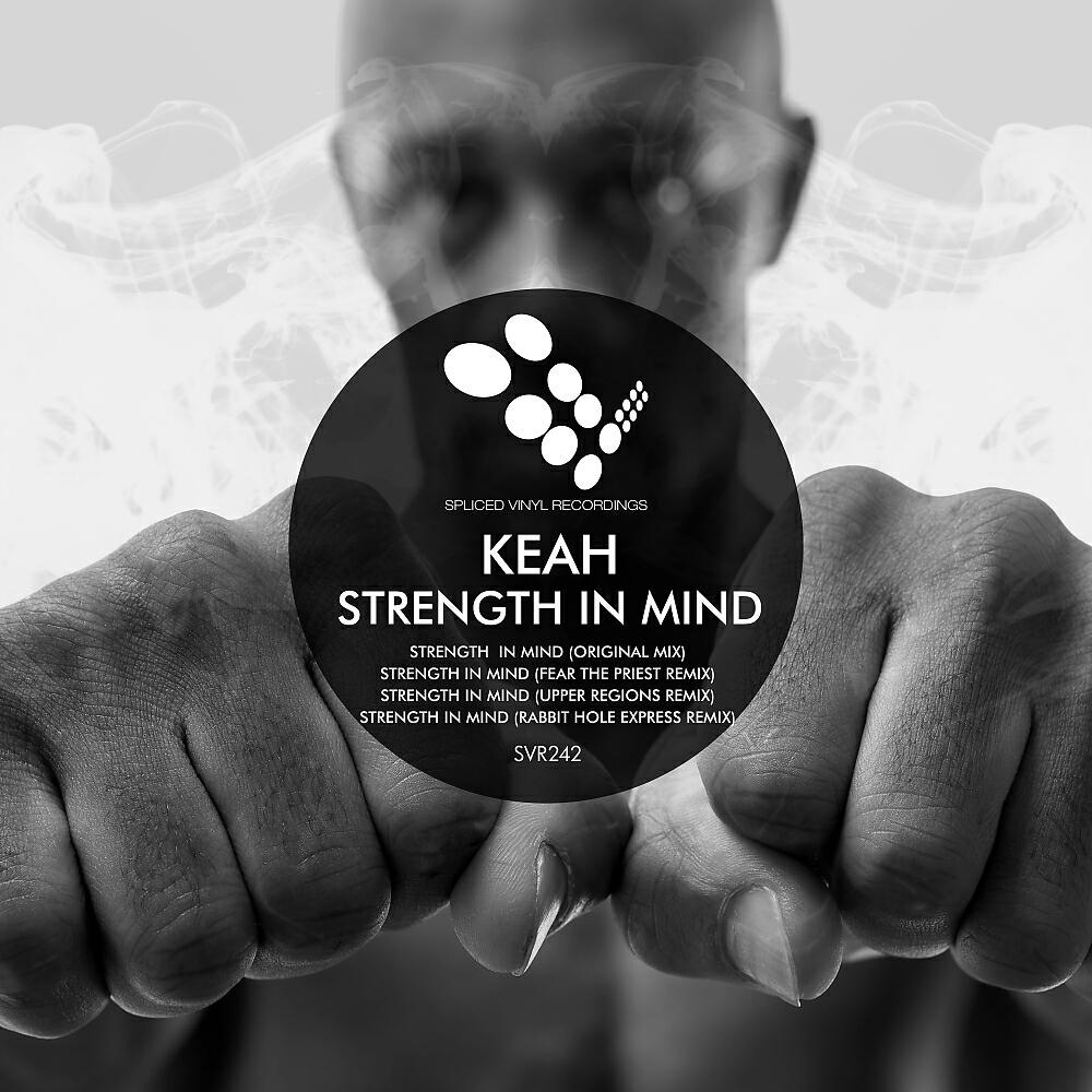 KEAH - Strength In Mind (Upper Regions Remix)