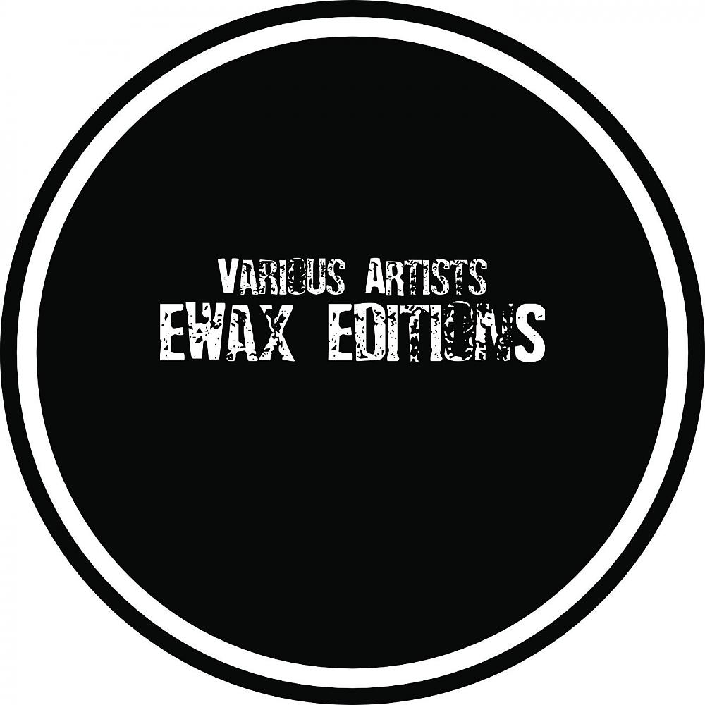 Постер альбома EWax Editions