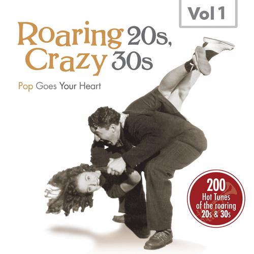 Постер альбома Roaring 20s, Crazy 30s, Vol. 1