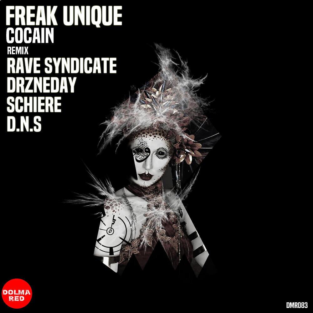 Freak Unique - Cocain (Rave Syndicate Remix)