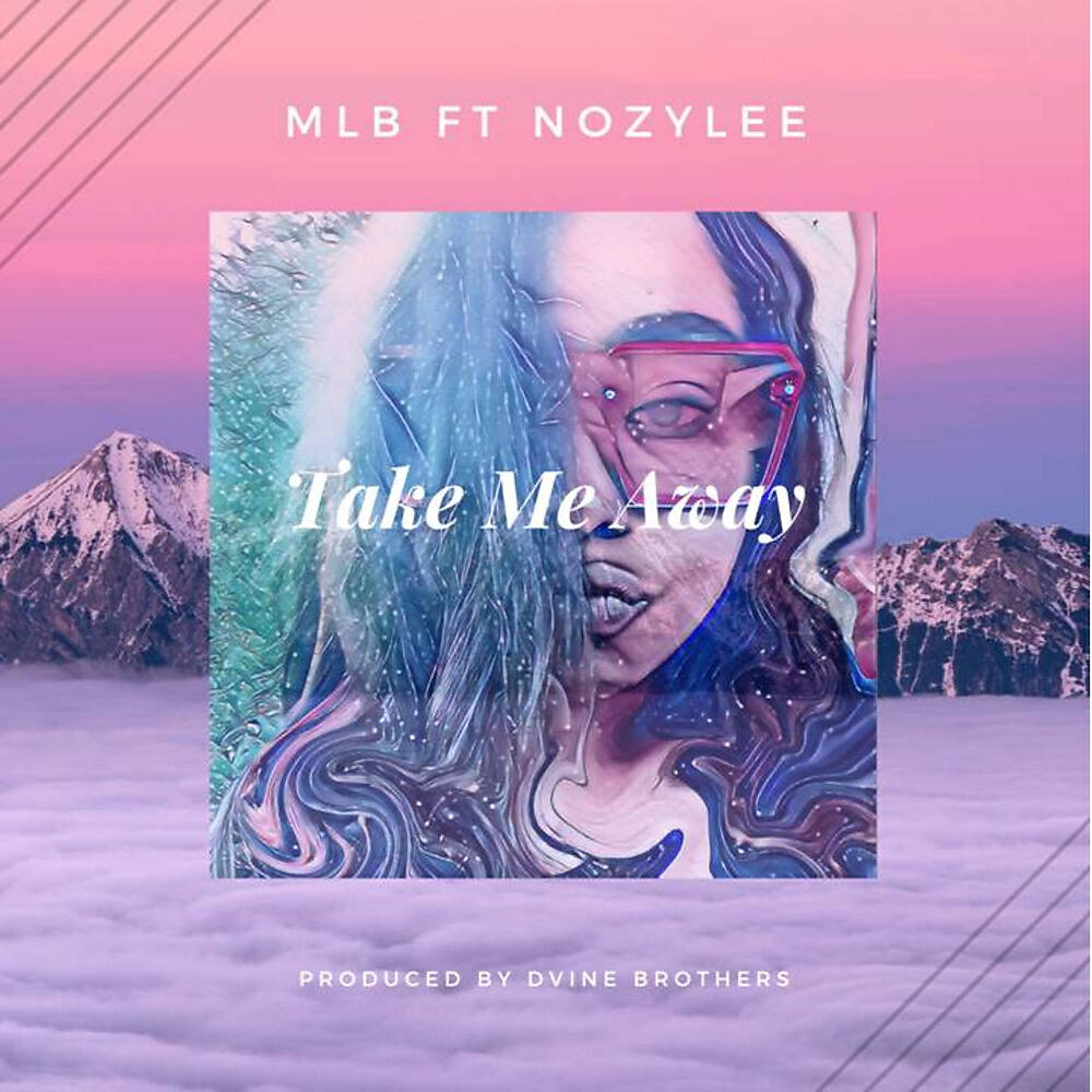 MLB - Take Me Away (Radio Edit)