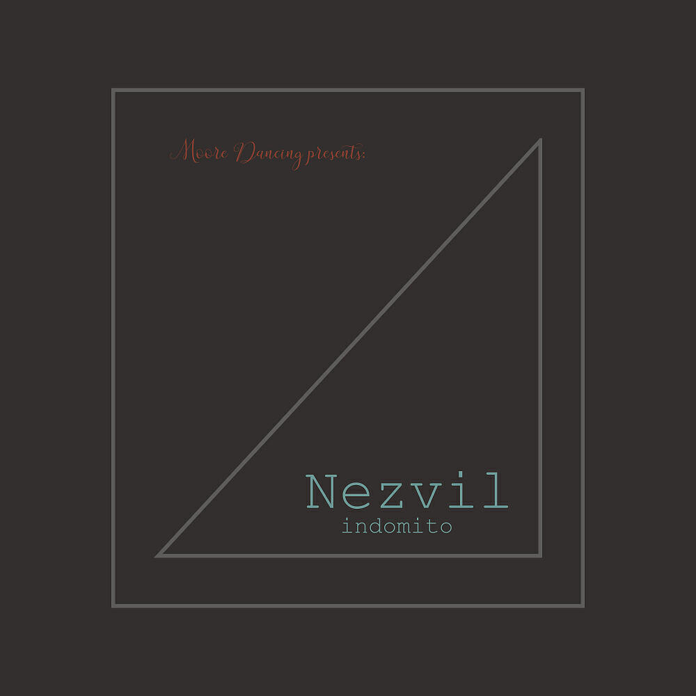 Nezvil - Indomito (Original Mix)