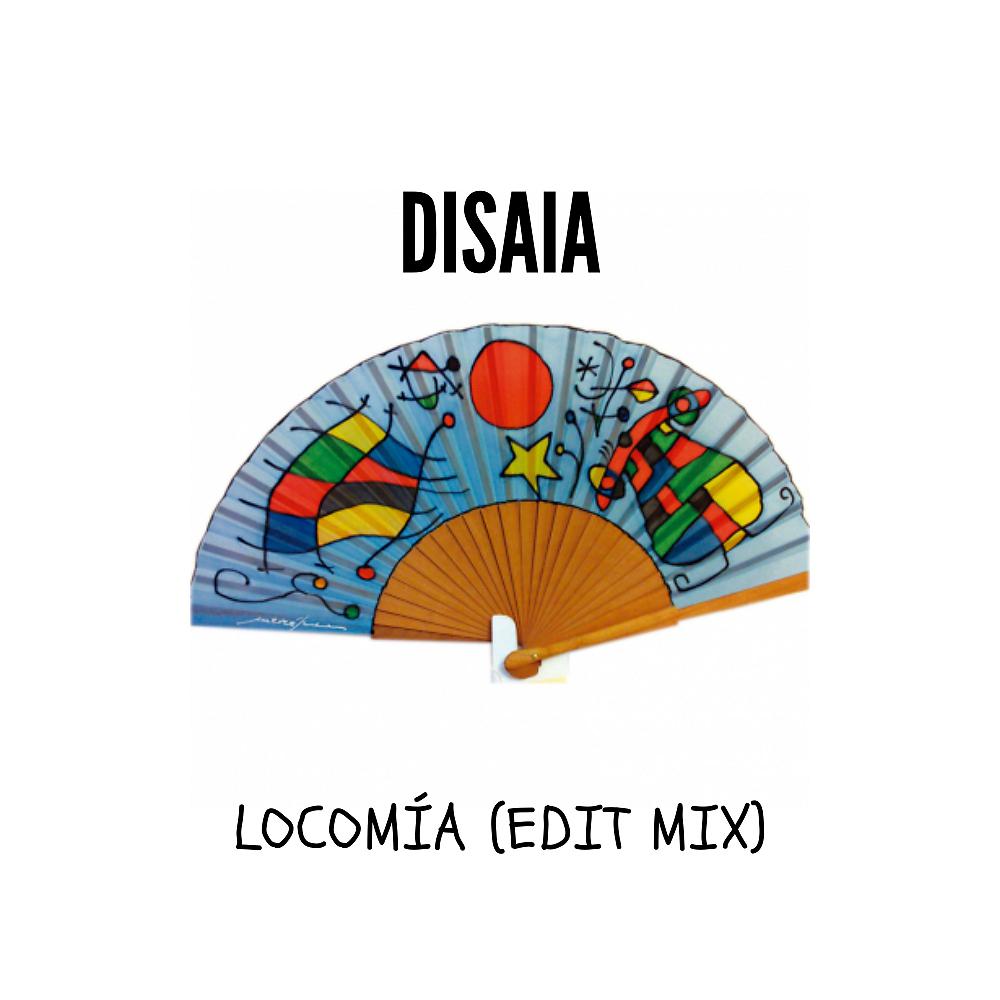 Постер альбома Locomia (Edit Mix)
