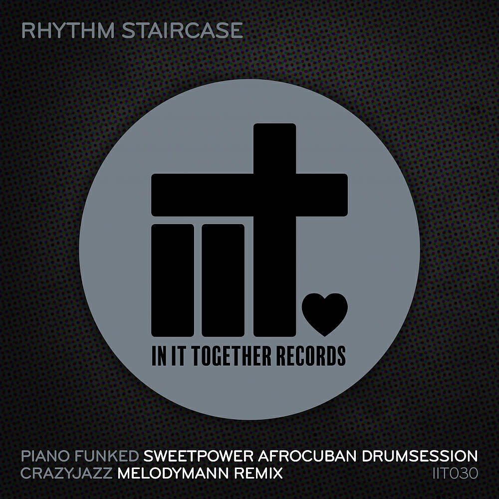 Rhythm Staircase - Piano Funked (Sweetpower AfroCuban DrumSession)