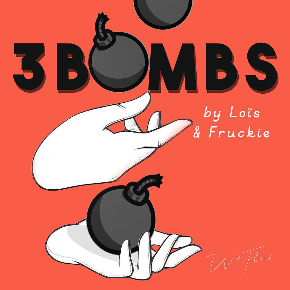 Постер альбома 3 Bombs