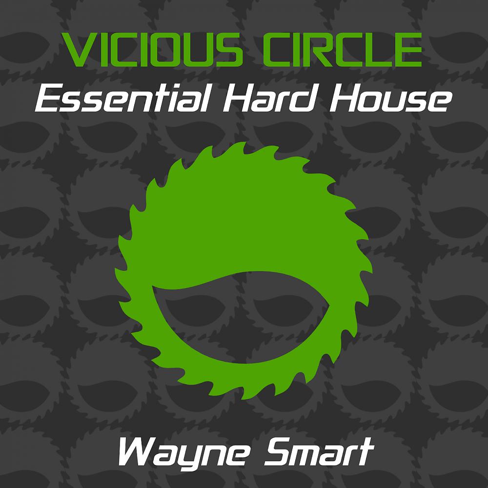 Постер альбома Essential Hard House, Vol. 22 (Mixed by Wayne Smart)