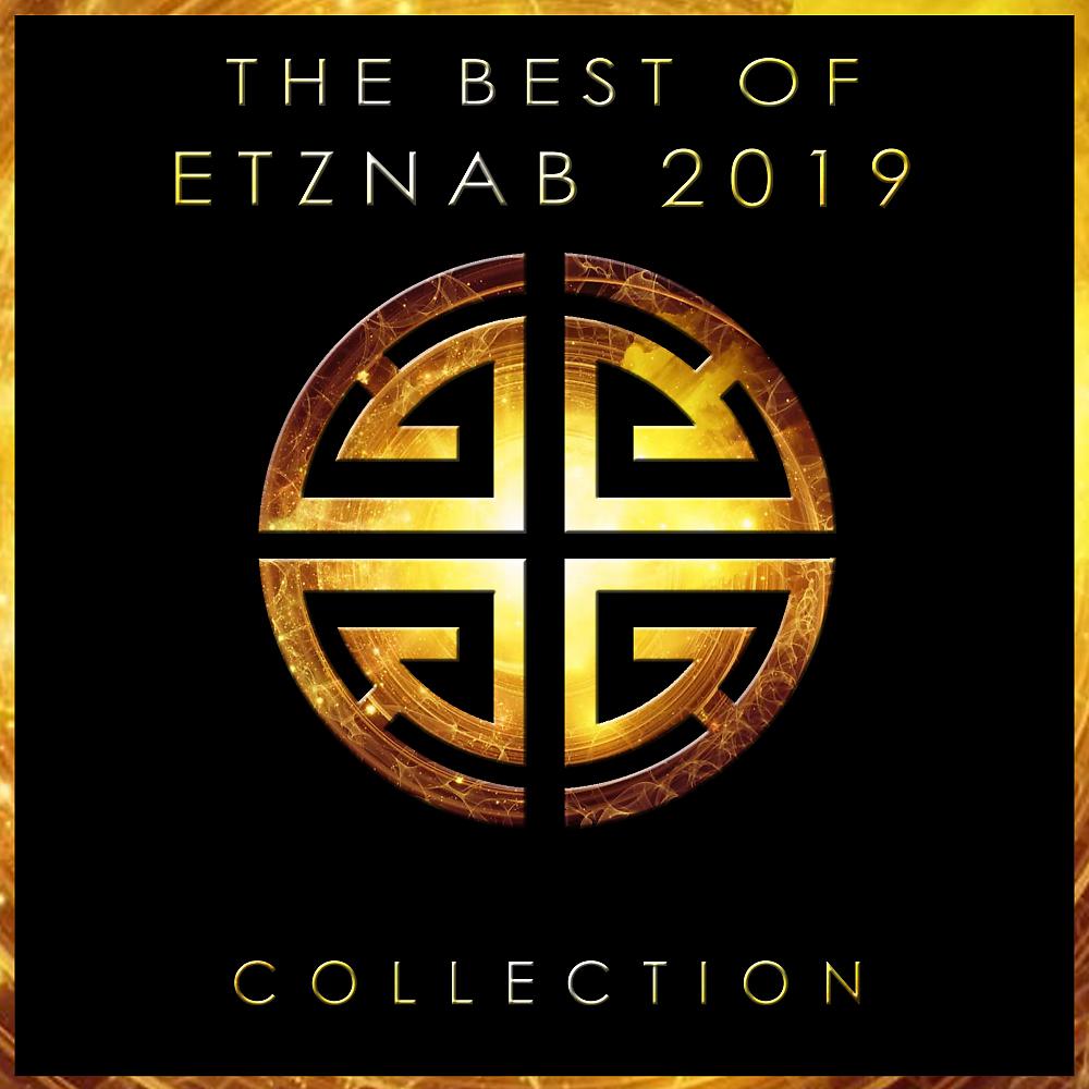 Постер альбома The Best Of Etznab 2019 Collection