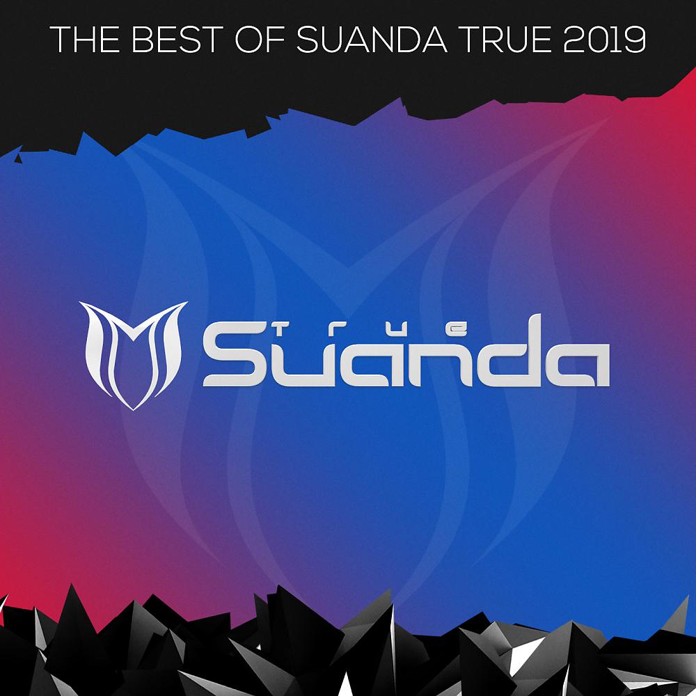 Постер альбома The Best Of Suanda True 2019