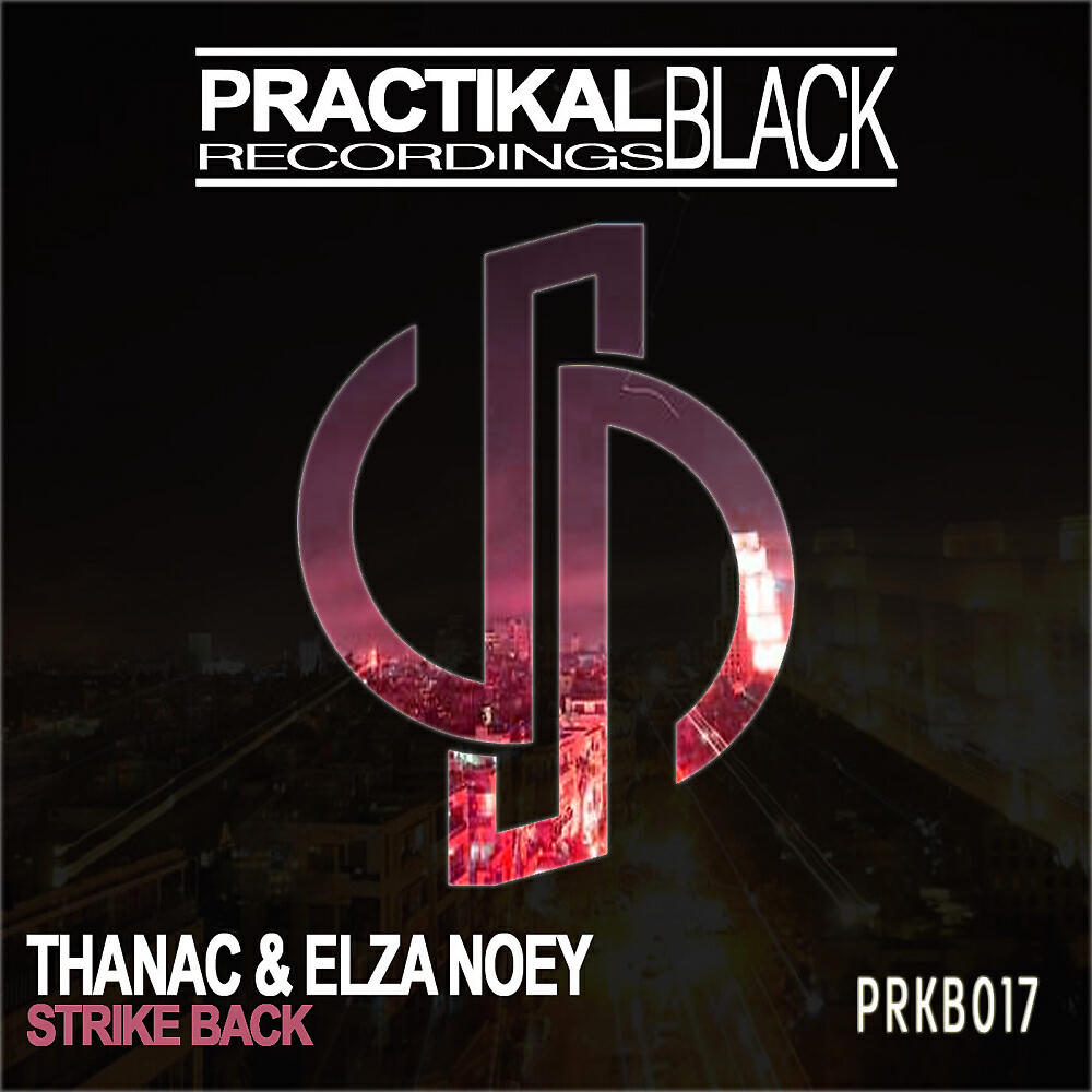 Thanac - Strike Back (Original Mix)