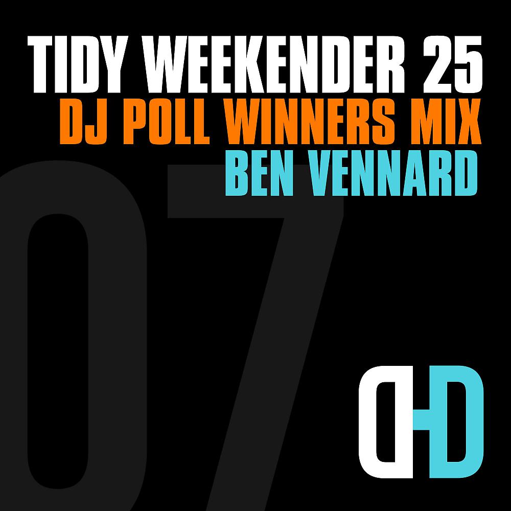 Постер альбома Tidy Weekender 25: DJ Poll Winners Mix 08
