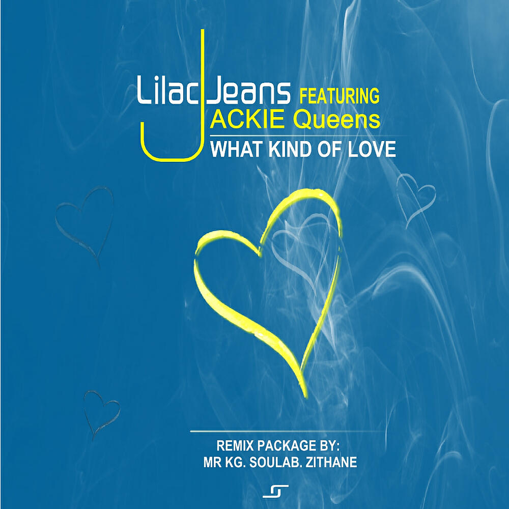 Lilac Jeans - What Kind Of Love Remix (Mr KG Soul Remix)