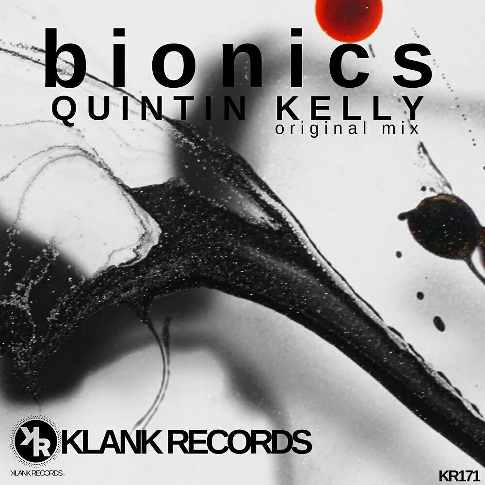 Quintin Kelly - Bionics (Original Mix)