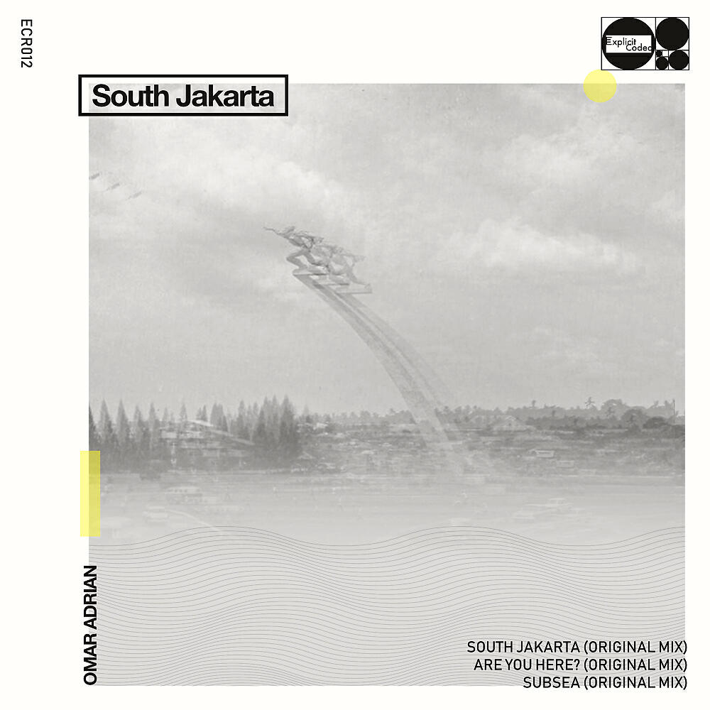 Omar Adrian - South Jakarta (Original Mix)