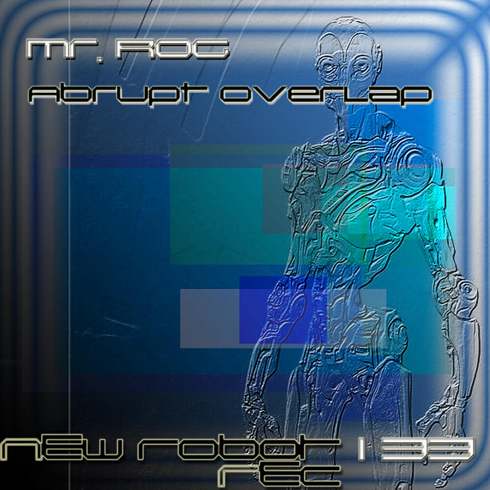 Mr. Rog - Experimental Rog Rec (Original Mix)