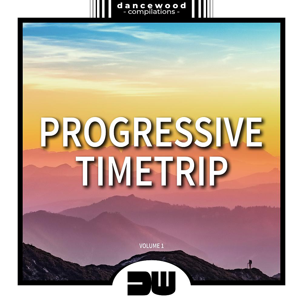 Постер альбома Progressive Timetrip, Vol. 1