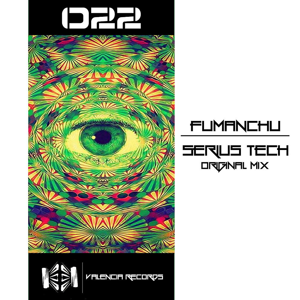 Fumanchu - Serius Tech (Original Mix)