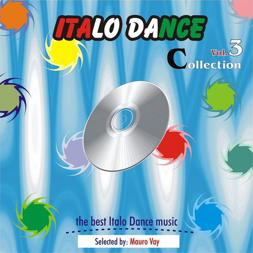 Постер альбома Italo Dance Collection, Vol. 3