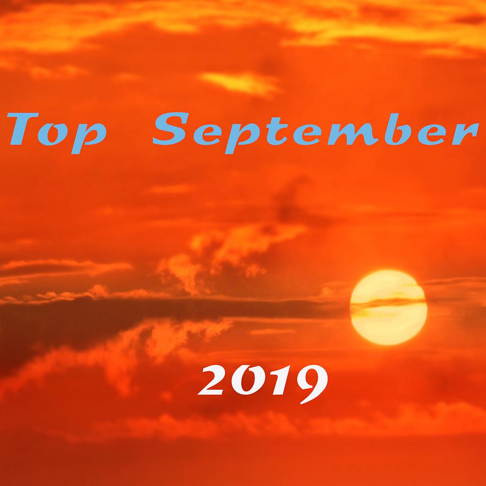 Постер альбома Top September 2019