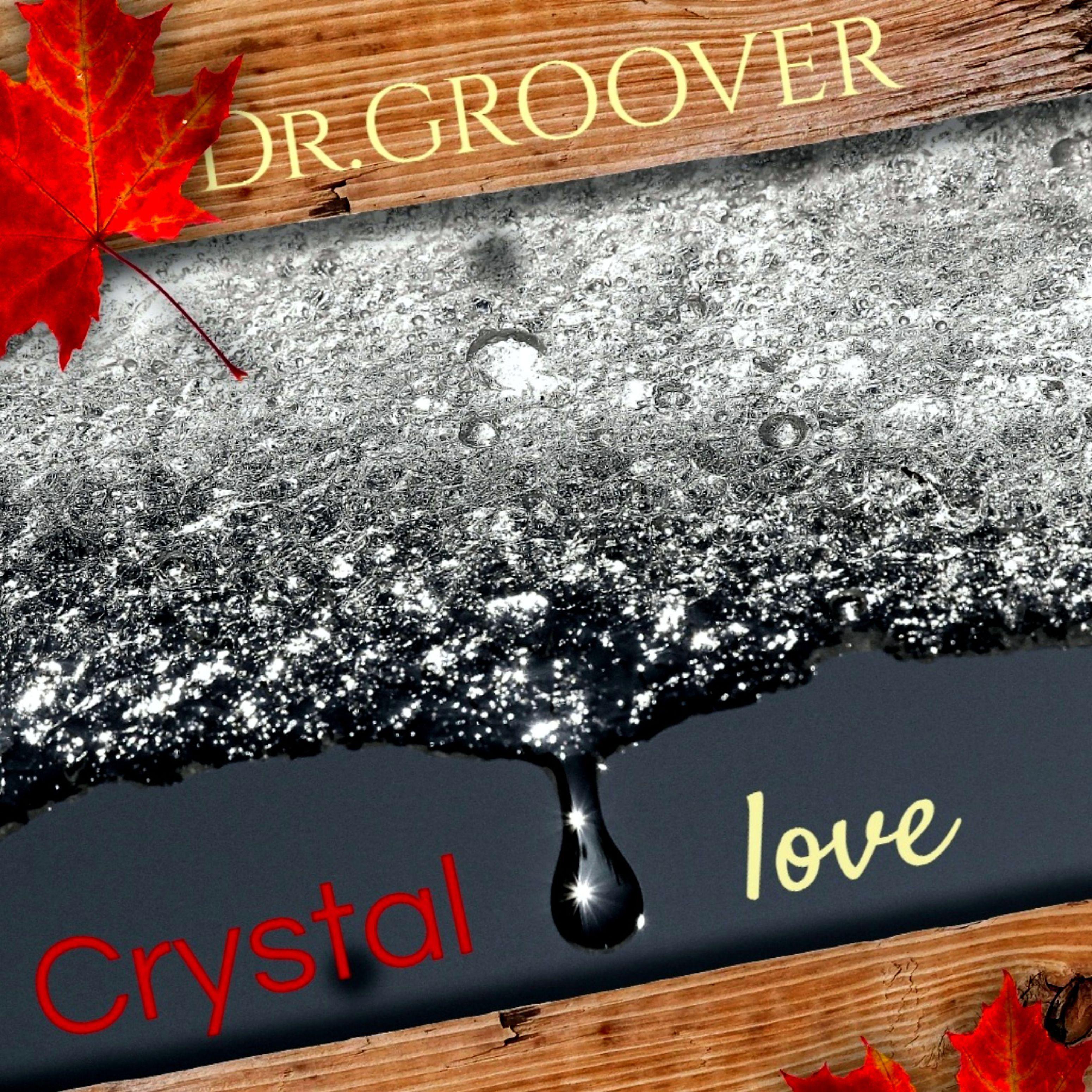 Постер альбома Crystal Love