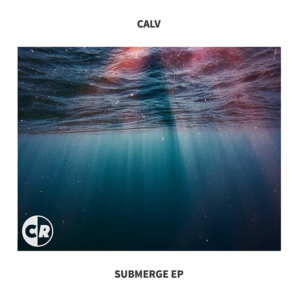 CALV (UK) - Submerge (Original Mix)
