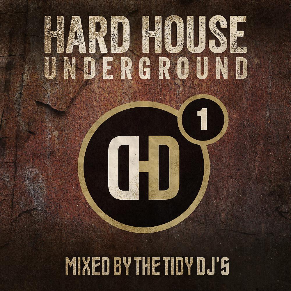 Постер альбома Hard House Underground, Vol. 1