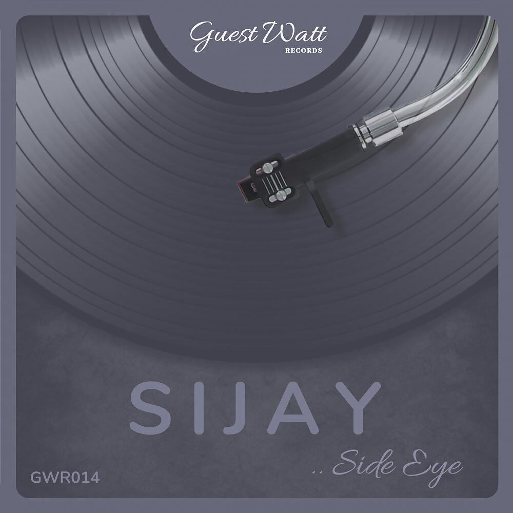 SIJAY - Side Eye (Original Mix)