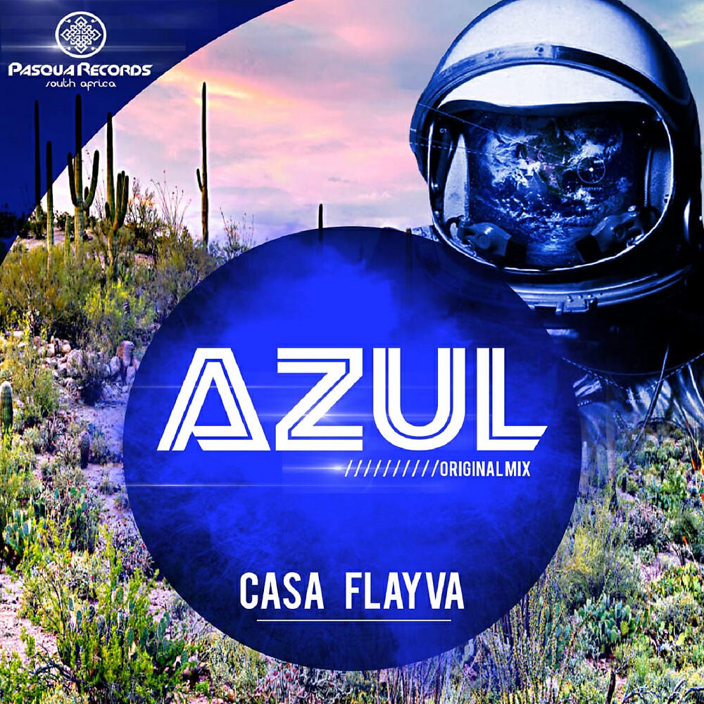 CASA FLAYVA - Azul (Original Mix)