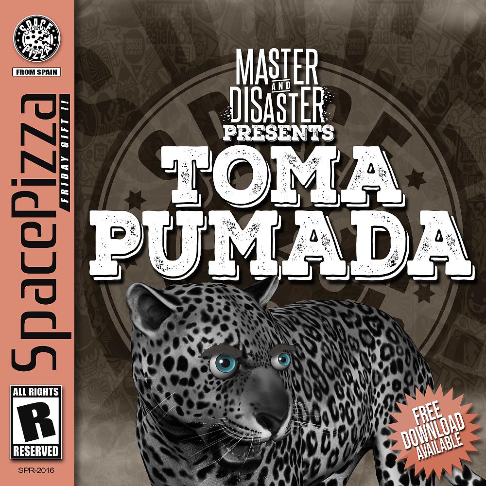 Постер альбома Toma Pumada