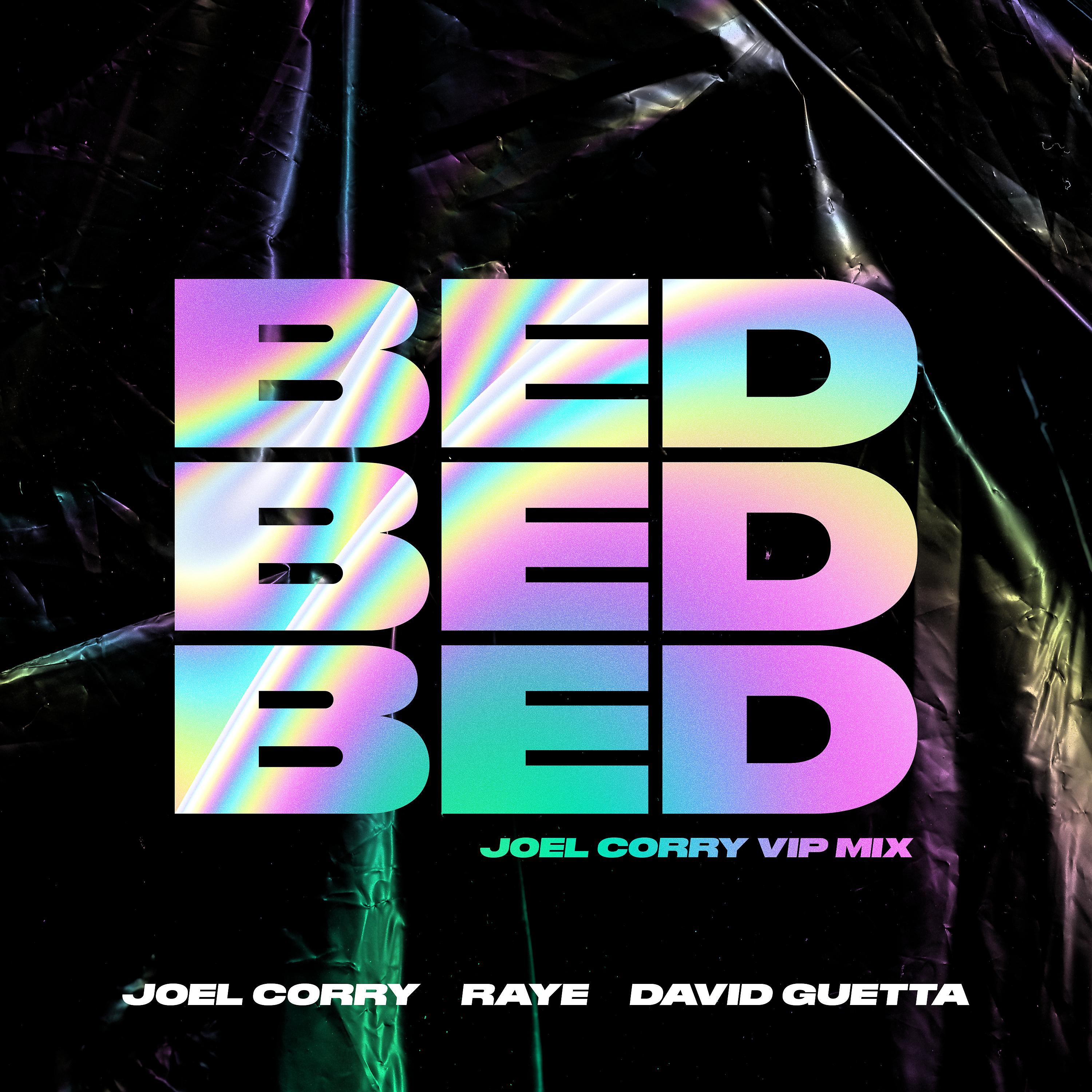 Постер альбома BED (Joel Corry VIP Mix)