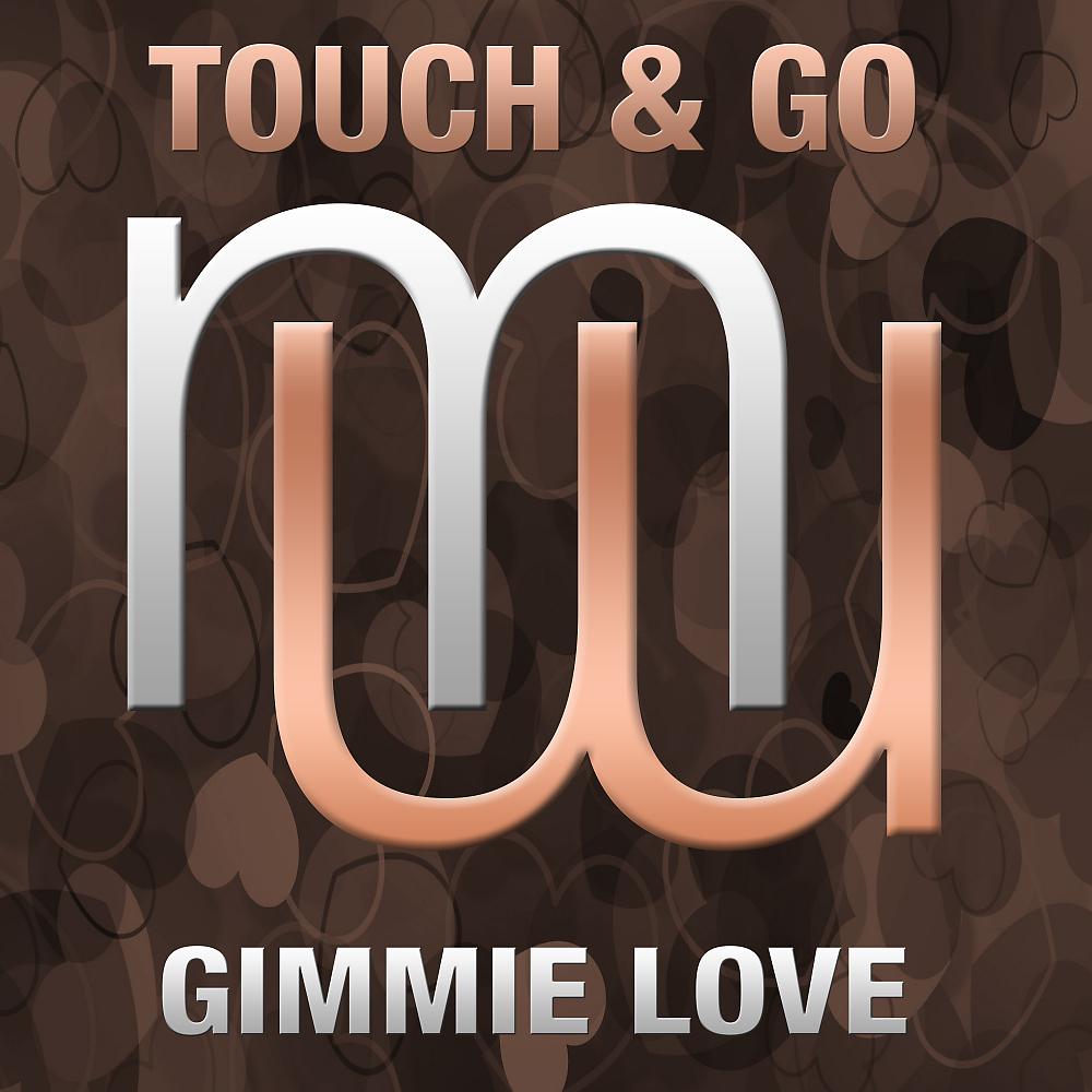 Постер альбома Gimmie Love