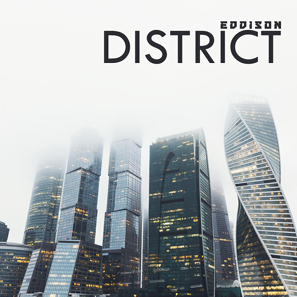 EDDISON - District (Original Mix)