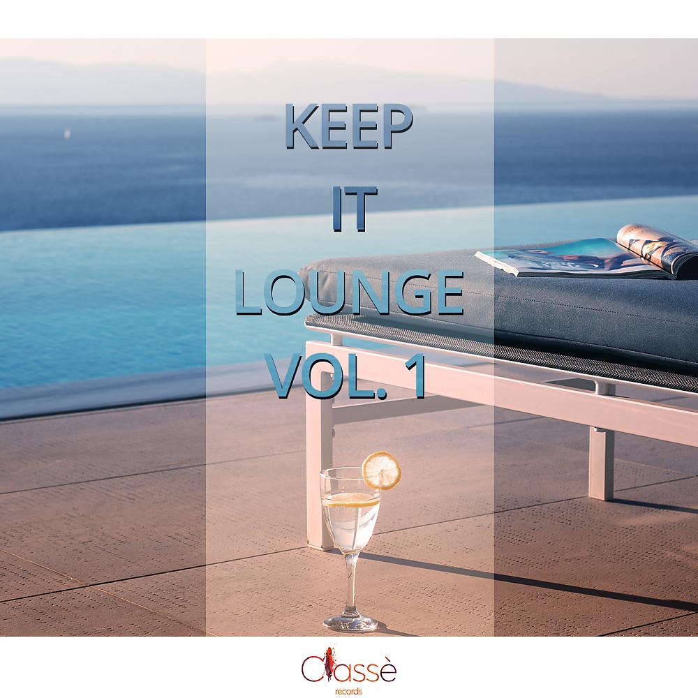Постер альбома Keep It Lounge, Vol. 1