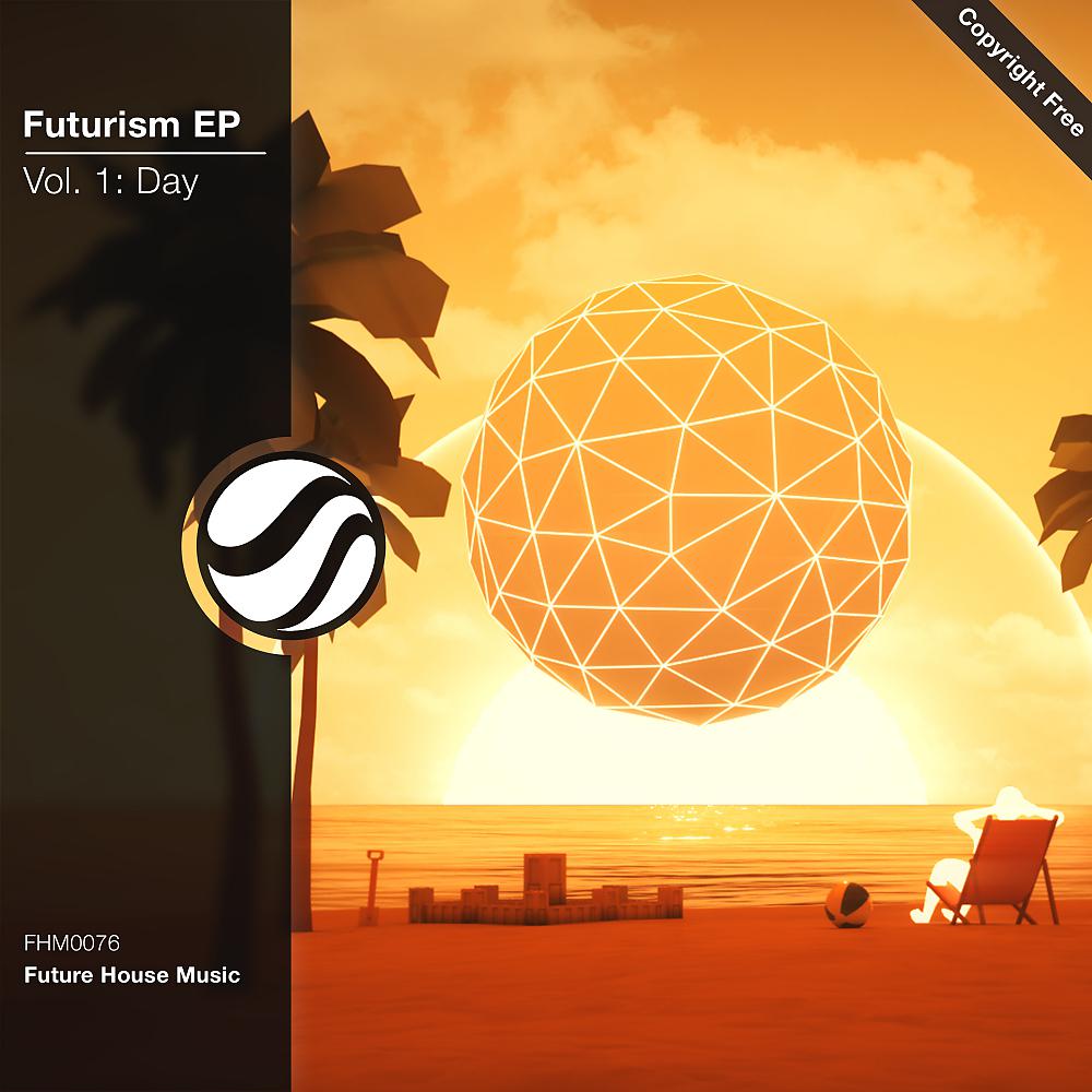 Постер альбома Futurism EP Vol. 1: Day