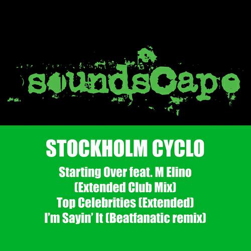 Stockholm Cyclo - I'm Sayin' It (Beatfanatic Remix)