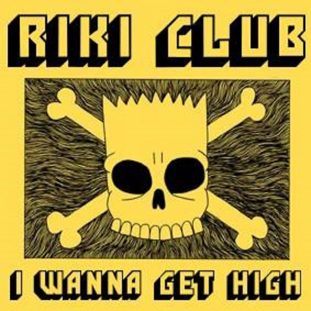 Постер альбома I Wanna Get High