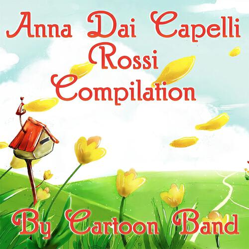 Cartoon Band - Anna dai capelli rossi