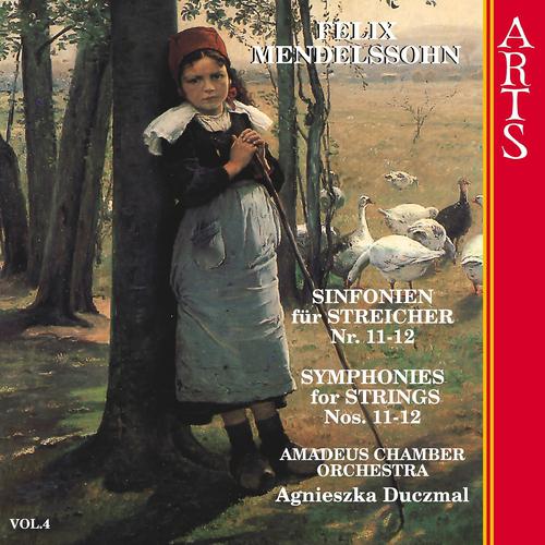 Постер альбома Mendelssohn: Symphonies for Strings Nos. 11-12, Vol. 4