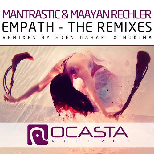 Mantrastic - Empath (Eden Dahari Remix)